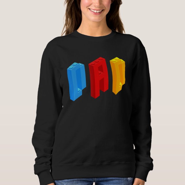 Blocks Master  Dad Brick Builder  Cool Builder Dad Sweatshirt (Front)