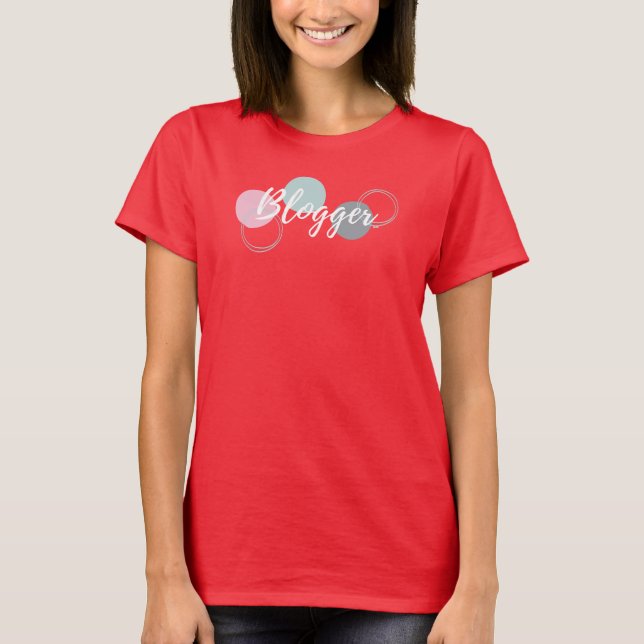 Blogger with bubbles T-Shirt (Front)