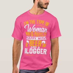 Bloggers Wife Girlfriend Blog Blogging  T-Shirt