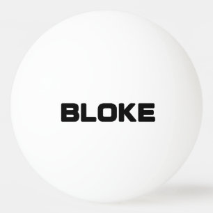 BLOKE PING PONG BALL
