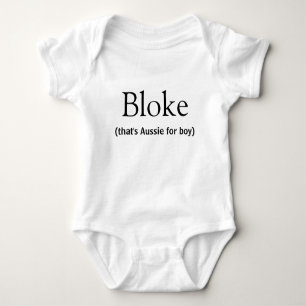 Bloke, (that's Aussie for boy). Australian Slang Baby Bodysuit