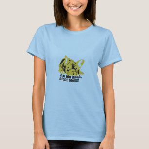 BLOND nicht Blöd! T-Shirt