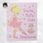 Blonde Ballerina Tutu Cute Jigsaw Puzzle<br><div class="desc">Personalised Multicultural "You're TuTu Cute" ballerina. Please check out more of my personalised gifts.</div>