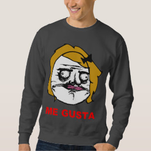 Blonde Female Me Gusta Comic Rage Face Meme Sweatshirt