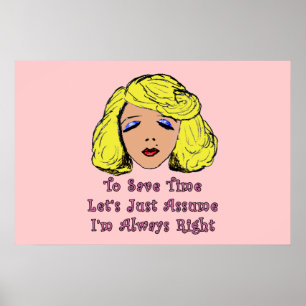 Blonde Glamour Girl Save Time Always Right Poster