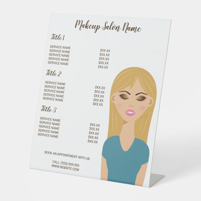 Blonde Hair Girl With Makeup - Makeup Artist Menu Pedestal Sign (Front)