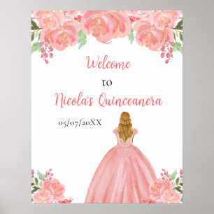Blonde Hair Princess Pink Quinceanera Welcome Poster