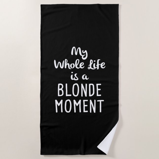 Blonde Moment Beach Towel (Front)