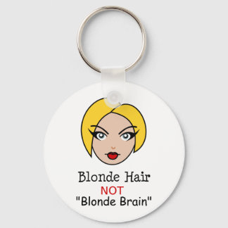 Blonde Not Blonde Key Ring