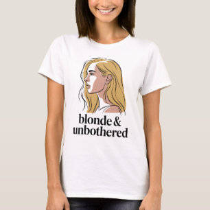 Blonde & Unbothered Aesthetic Women’s T-Shirt
