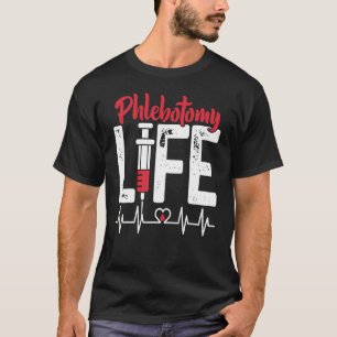 Blood Bag Phlebotomy Life Phlebotomist Men Women T-Shirt