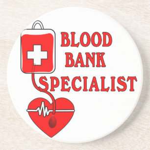 BLOOD BANK SPECIALIST COASTER