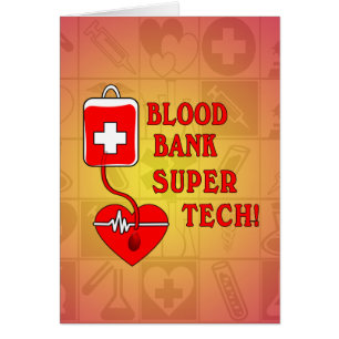 BLOOD BANK SUPER TECH