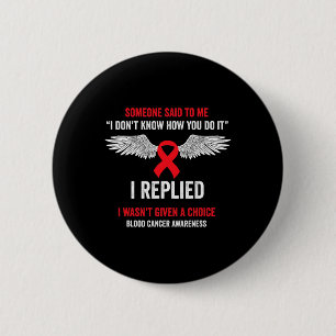 Blood Cancer Awareness - Blood Cancer Awareness Mo 6 Cm Round Badge