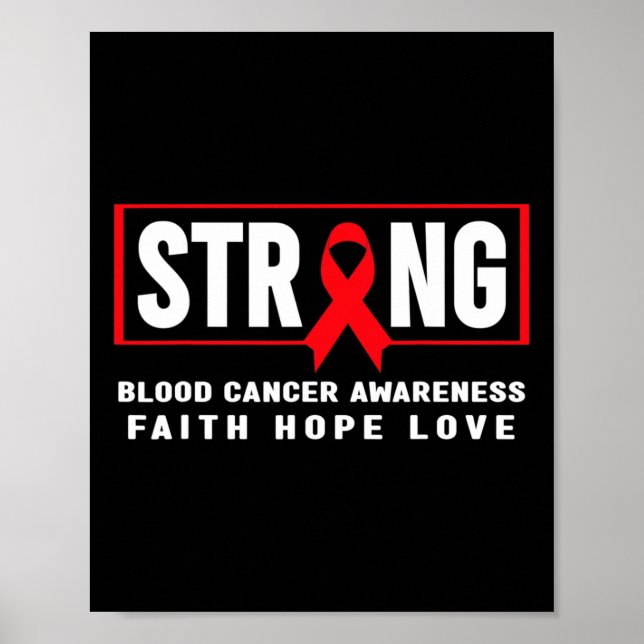 Blood Cancer Awareness  - Blood Cancer Strong  Poster (Front)