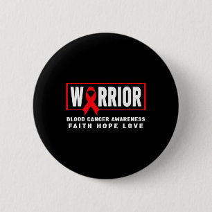 Blood Cancer Awareness  - Blood Cancer Warrior  6 Cm Round Badge