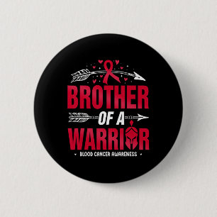 Blood Cancer Awareness Brother Of A Warrior Red Ri 6 Cm Round Badge