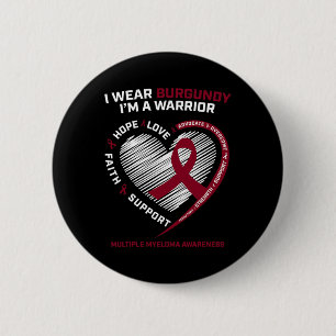 Blood Cancer Awareness Burgundy Multiple Myeloma W 6 Cm Round Badge