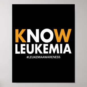 Blood Cancer Awareness Gifts Men Women Kids Know L Poster