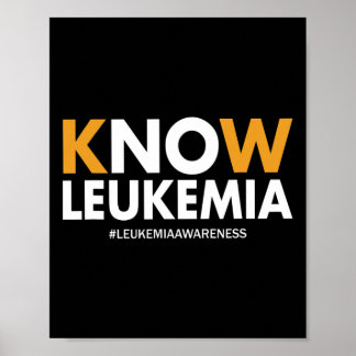 Blood Cancer Awareness Gifts Men Women Kids Know L Poster