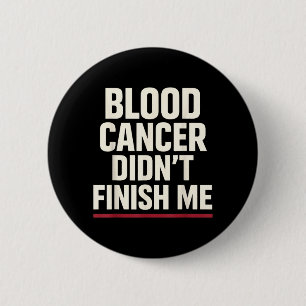 Blood Cancer Awareness Leukaemia Lymphoma Survivor 6 Cm Round Badge