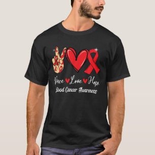 Blood Cancer Awareness Peace Love Hope Red Ribbon T-Shirt