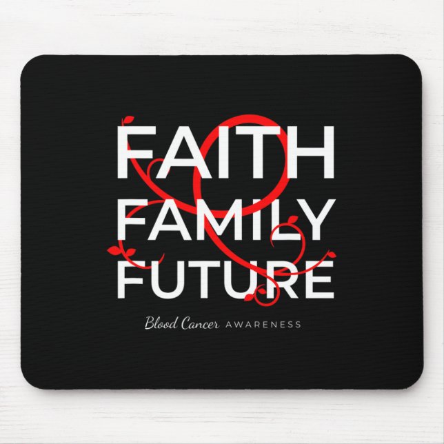 Blood Cancer Awareness Red Ribbon Faith Family Fut Mouse Pad (Front)
