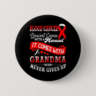 Blood Cancer Awareness Red Ribbon Grandma Support  6 Cm Round Badge