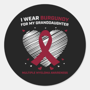 Blood Cancer Gifts Granddaughter Multiple Myeloma  Classic Round Sticker