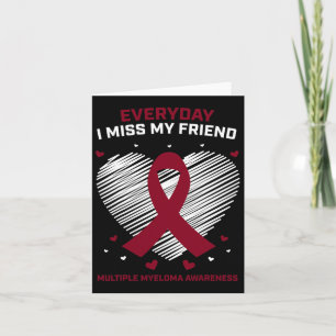 Blood Cancer I Miss My Friend Multiple Myeloma Awa Card