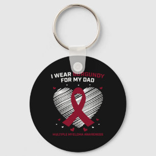 Blood Cancer I Wear Burgundy Dad Multiple Myeloma Key Ring