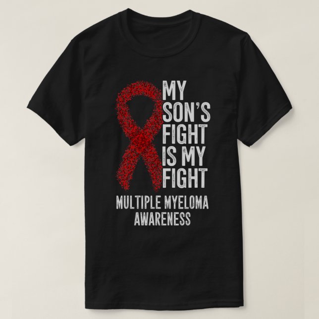 Blood Cancer My Son's Fight Is My Fight Multiple M T-Shirt (Design Front)