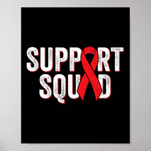 Blood Cancer Red Awareness Ribbon Support Squad  Poster