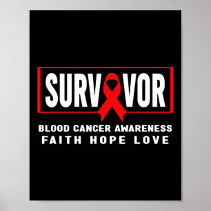 Blood Cancer Survivor - Red Ribbon Blood Cancer Aw Poster