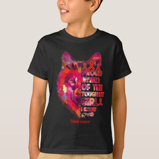 blood cancer wolf mum toughest girl warrior  T-Shirt (Front)