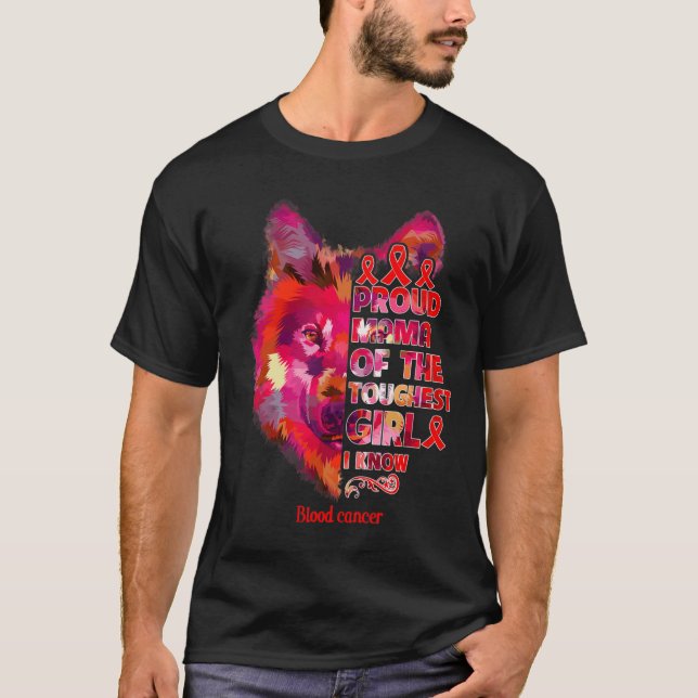 blood cancer wolf mum toughest girl warrior  T-Shirt (Front)