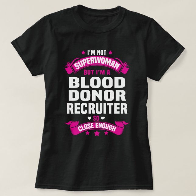 Blood Donor Recruiter T-Shirt (Design Front)