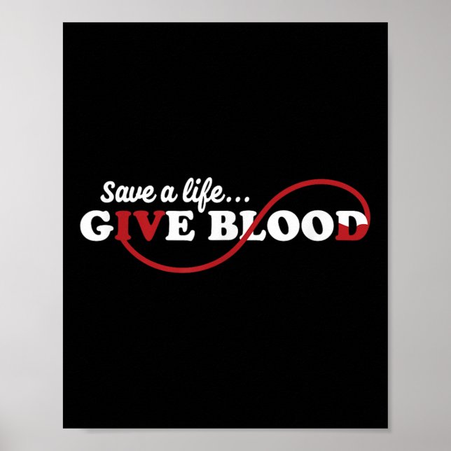 Blood Donor Save A Life Give Blood Donation Awaren Poster (Front)