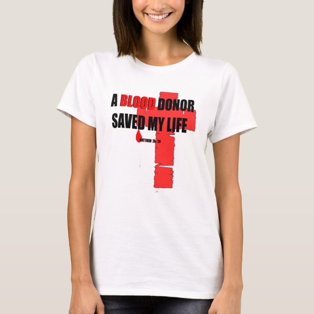 Blood Donor T Shirt (Front)