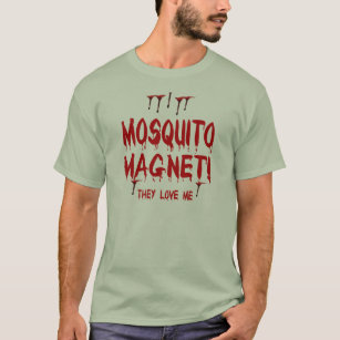 Blood Dripping Mosquito Magnet They Love Me T-Shirt