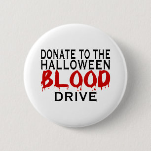 Blood Drive 6 Cm Round Badge