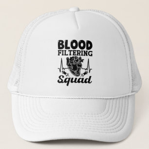 Blood Filtering Squad Nephrology Dialysis Nurse Trucker Hat