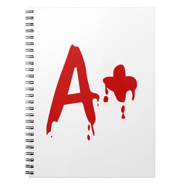 Blood Group A+ Positive #Horror Hospital Spiral Notebook (Front)