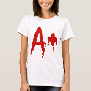 Blood Group A+ Positive #Horror Hospital T-Shirt