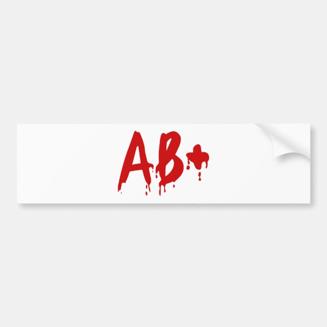 Blood Group AB+ Positive #Horror Hospital Bumper Sticker (Front)