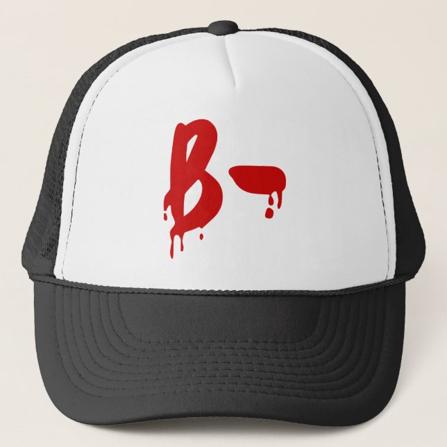 Blood Group B- Negative #Horror Hospital Trucker Hat (Front)