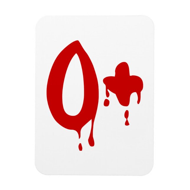 Blood Group O+ Positive #Horror Hospital Magnet (Vertical)