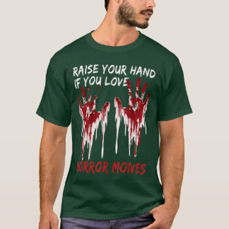 Blood Hand Halloween Horroream Scary Movies Costum T-Shirt