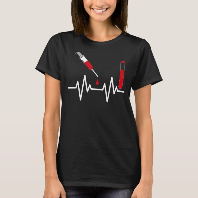 Blood Heartbeats Syringe Phlebotomist Phlebotomy T-Shirt (Front)