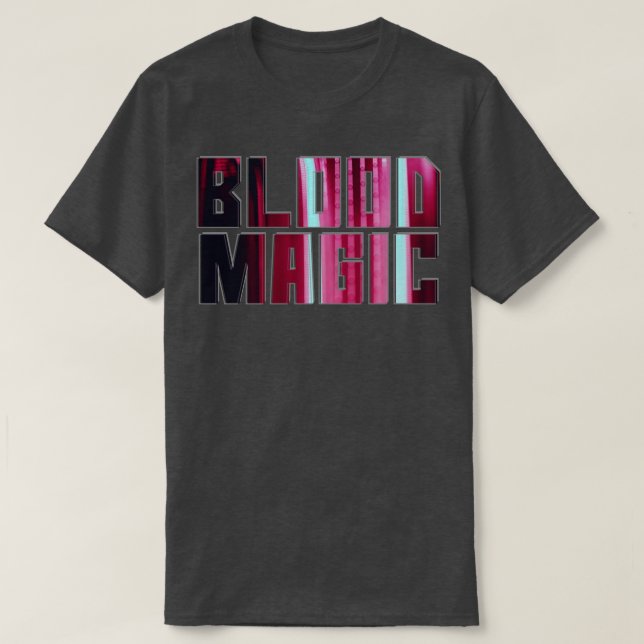 Blood Magic T-Shirt (Design Front)